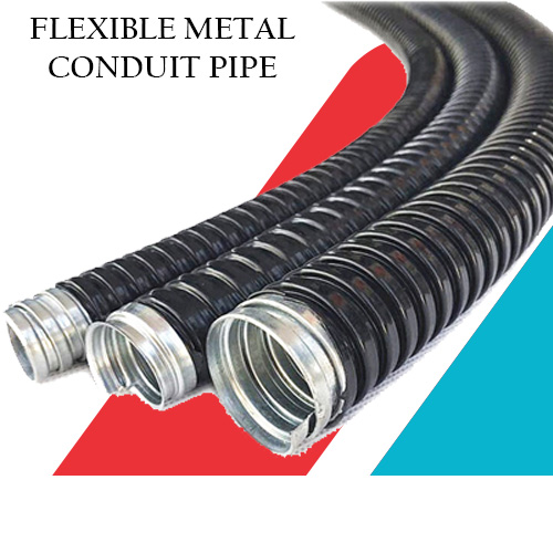 Flexible Metal Conduit Pipe Manufacturers